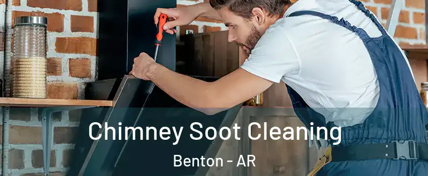  Chimney Soot Cleaning Benton - AR