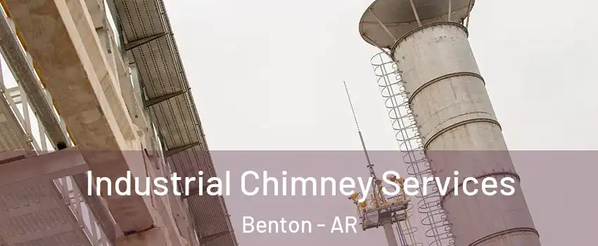  Industrial Chimney Services Benton - AR