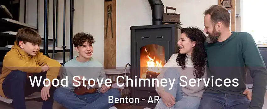  Wood Stove Chimney Services Benton - AR